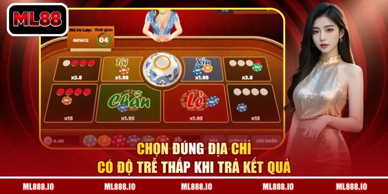 Chọn đúng địa chỉ có độ trễ thấp khi trả kết quả